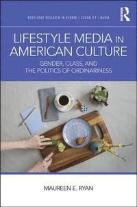 bokomslag Lifestyle Media in American Culture