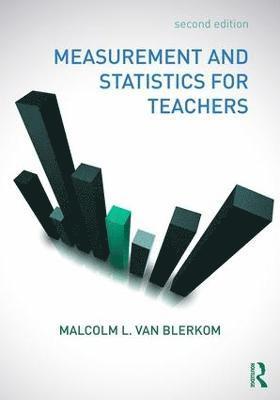 Measurement and Statistics for Teachers 1