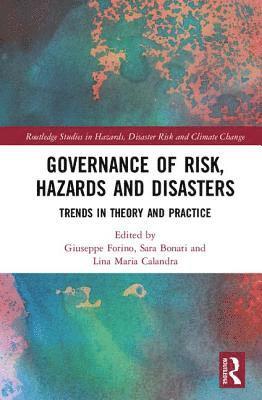 bokomslag Governance of Risk, Hazards and Disasters