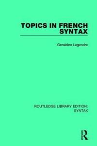 bokomslag Topics in French Syntax