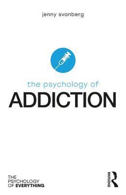 bokomslag Psychology of Addiction
