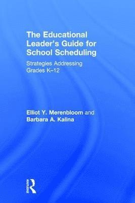 bokomslag Educational Leader's Guide for School Scheduling