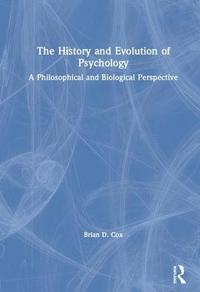 bokomslag The History and Evolution of Psychology