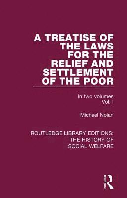 bokomslag Treatise of the Laws for the Relief and Settlement of the Poor