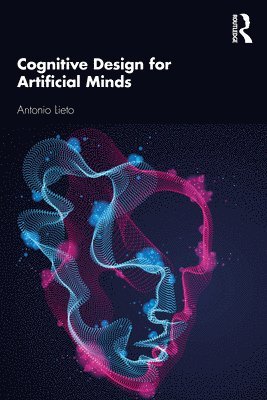 Cognitive Design for Artificial Minds 1