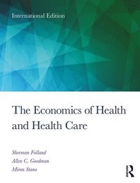 bokomslag The Economics of Health and Health Care