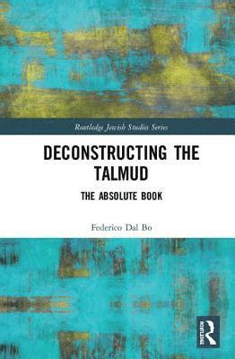 Deconstructing the Talmud 1