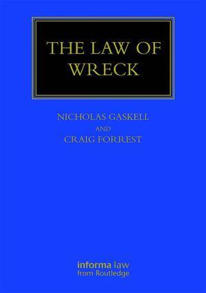 Nicholas Gaskell, Craig Forrest - Law of Wreck, Inbunden
