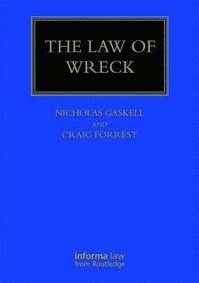 Nicholas Gaskell, Craig Forrest - Law of Wreck, Inbunden