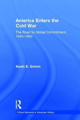 America Enters the Cold War 1