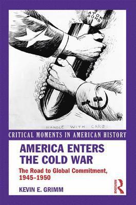 America Enters the Cold War 1