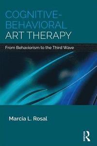 bokomslag Cognitive-Behavioral Art Therapy