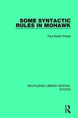 bokomslag Some Syntactic Rules in Mohawk