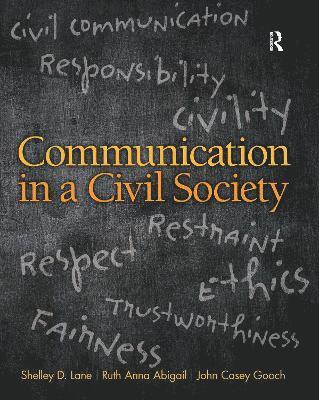 Gooch, J: Communication in a Civil Society