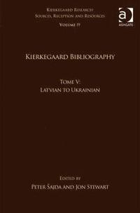 bokomslag Volume 19, Tome V: Kierkegaard Bibliography