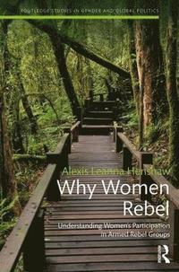 bokomslag Why Women Rebel