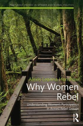Alexis Henshaw - Why Women Rebel, Inbunden