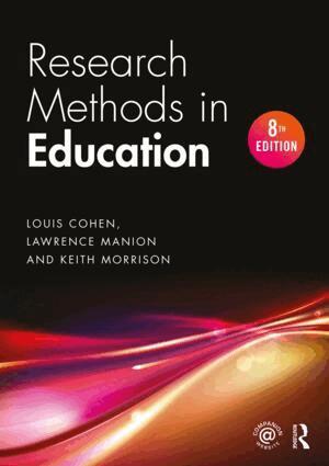 Louis Cohen, Lawrence Manion, Keith Morrison - Research Methods in Education, Häftad
