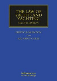 bokomslag The Law of Yachts & Yachting