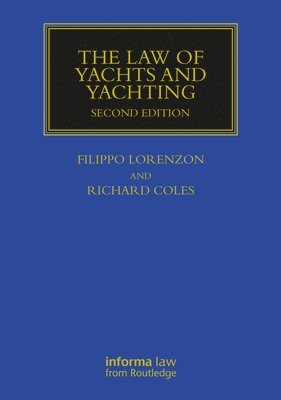bokomslag The Law of Yachts & Yachting