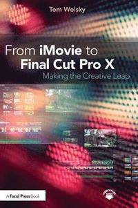 bokomslag From iMovie to Final Cut Pro X
