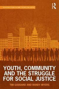 bokomslag Youth, Community and the Struggle for Social Justice