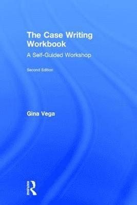 bokomslag The Case Writing Workbook