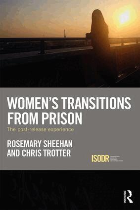 Rosemary Sheehan, Chris Trotter - Women's Transitions from Prison, Inbunden