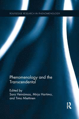 Phenomenology and the Transcendental 1