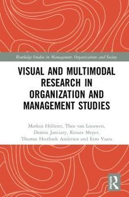 bokomslag Visual and Multimodal Research in Organization and Management Studies