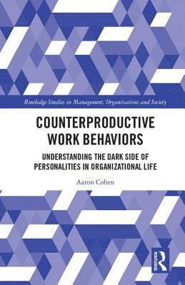 bokomslag Counterproductive Work Behaviors