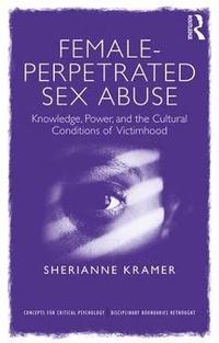 bokomslag Female-Perpetrated Sex Abuse