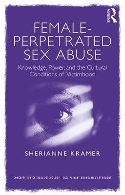 Female-Perpetrated Sex Abuse 1