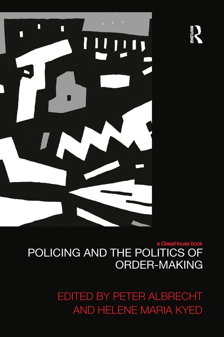 Policing and the Politics of Order-Making
