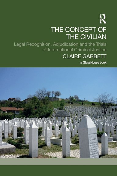 Claire Garbett - Concept of the Civilian, Häftad