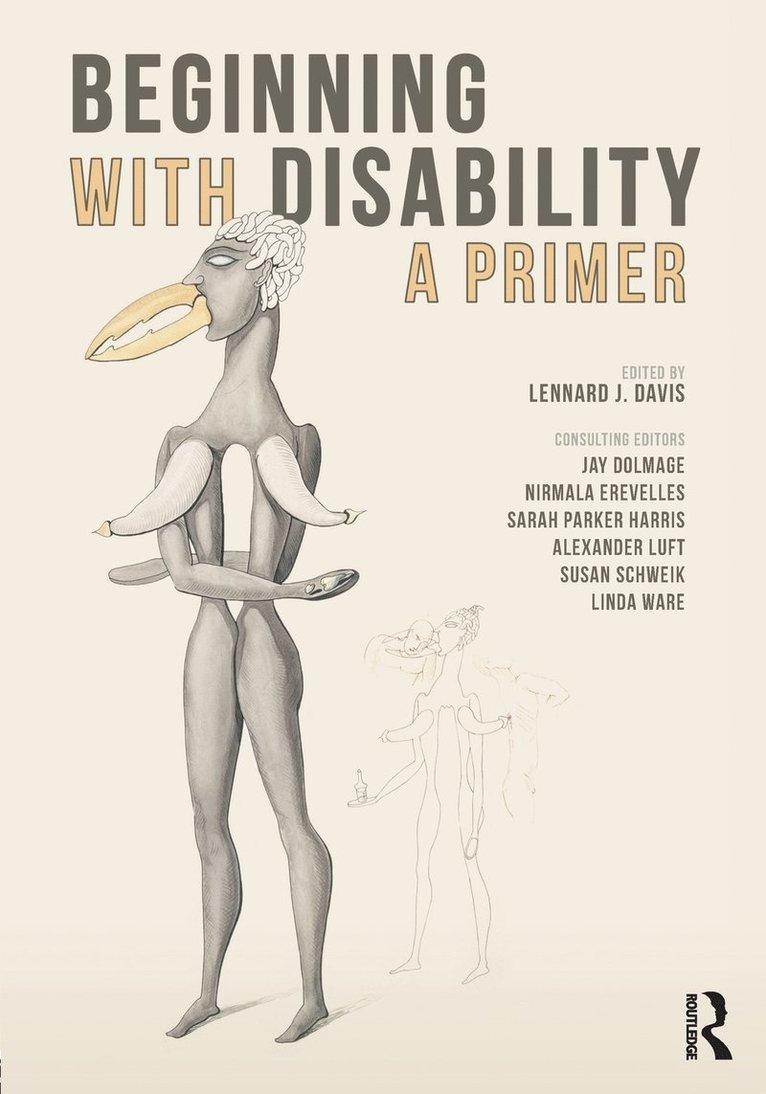 Lennard J. Davis - Beginning with Disability: A Primer, Häftad