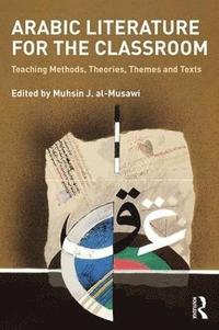 bokomslag Arabic Literature for the Classroom