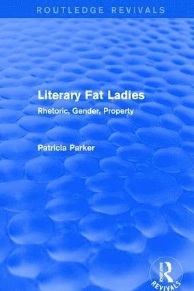 bokomslag Routledge Revivals: Literary Fat Ladies (1987)