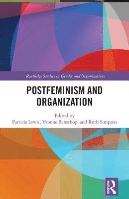 Postfeminism and Organization 1