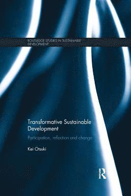 Transformative Sustainable Development 1