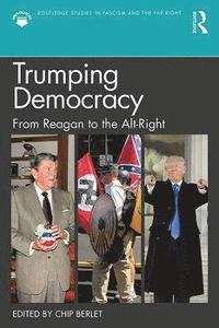 bokomslag Trumping Democracy