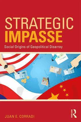 Juan E. Corradi - Strategic Impasse, Häftad