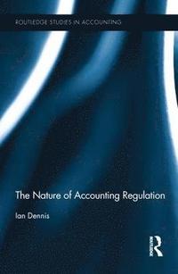 bokomslag The Nature of Accounting Regulation