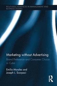 bokomslag Marketing without Advertising