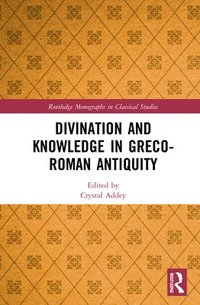 bokomslag Divination and Knowledge in Greco-Roman Antiquity