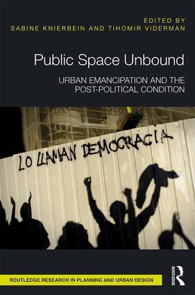 Sabine Knierbein, Tihomir Viderman - Public Space Unbound, Inbunden
