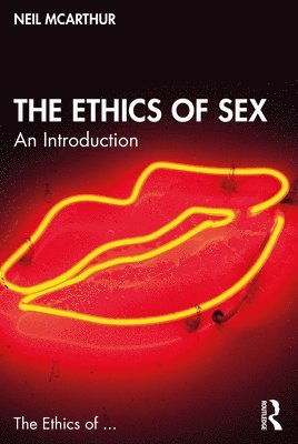 The Ethics of Sex 1