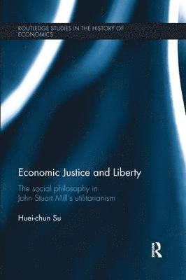 bokomslag Economic Justice and Liberty