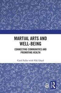 bokomslag Martial Arts and Well-being