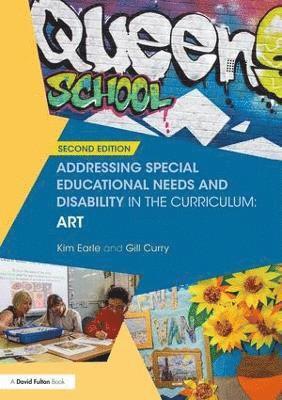 bokomslag Addressing Special Educational Needs and Disability in the Curriculum: Art